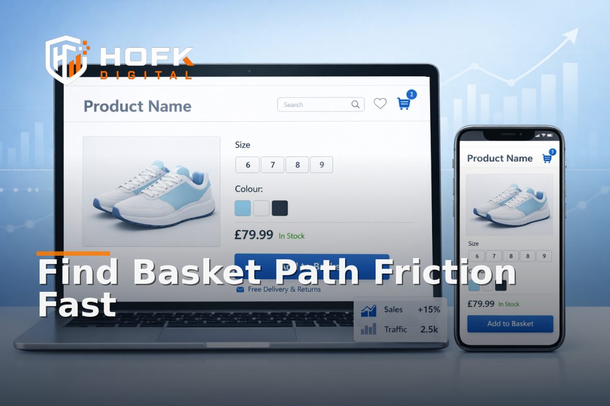 How to Audit Product Page Basket Path Friction for Variant-Heavy Ecommerce Stores